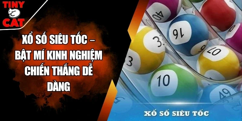Xổ số siêu tốc